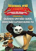 Ler Kung Fu Panda. Quando Um não Quer, Dois não Lutam Kung Fu, do autor Tracey West Ler Kung Fu Panda. Quando Um não Quer, Dois não Lutam Kung Fu, do autor Tracey West