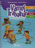 Ler Vamos trabalhar - Integrado - 1º Ano - Ensino fundamental I, do autor Eliana Almeida; Aninha Abreu