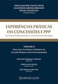 Ler Experiências Práticas em Concessões e Ppp - Volume II, do autor Diego Jacome Valois Tafur