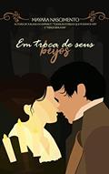 Ler Em troca de seus beijos, do autor Mayara Nascimento