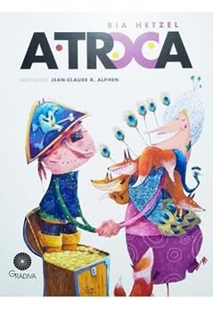 A troca, do autor Bia Hetzel