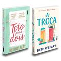 Ler Kit Teto Para Dois + A Troca - Beth O'leary, do autor Autor Beth O'leary