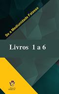 Ler Box Livros 1 a 6 - Se a Mediunidade Falasse, do autor Grupo Marcos Ler Box Livros 1 a 6 - Se a Mediunidade Falasse, do autor Grupo Marcos