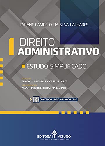 Ler Direito Administrativo: Estudo Simplificado, do autor Tatiane Campelo da Silva Palhares