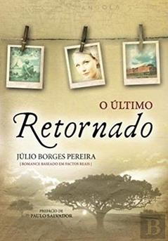 O Último Retornado, do autor Júlio Borges Pereira