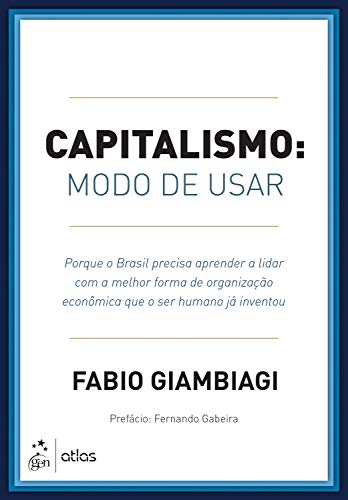 Ler Capitalismo - Modo de Usar, do autor Fabio Fabio Giambiagi