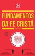 Ler Fundamentos da Fé Cristã Volume 1, do autor Corpo redatorial Ler Fundamentos da Fé Cristã Volume 1, do autor Corpo redatorial