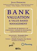 Ler Bank valuation and value-based management: Precificação de depósitos e de empréstimos, avaliação de desempenho e gerenciamento de riscos, do autor Jean Dermine Ler Bank valuation and value-based management: Precificação de depósitos e de empréstimos, avaliação de desempenho e gerenciamento de riscos, do autor Jean Dermine