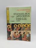 Ler Fragmentos Dos Evangelhos Apocrifos, do autor Lincoln Ramos