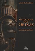 Ler Mitologia dos Orixás: Lições e Aprendizados, do autor Ademir Barbosa Júnior Ler Mitologia dos Orixás: Lições e Aprendizados, do autor Ademir Barbosa Júnior