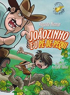 Joãozinho e o Pé-de-Pequi, do autor Augusto Niemar