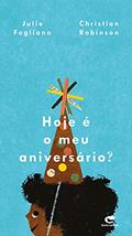 Ler Hoje É O Meu Aniversário?, do autor Julie Fogliano
