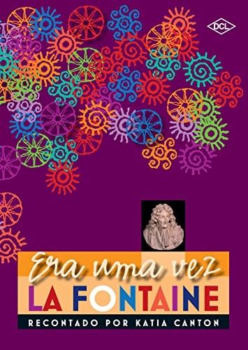 Ler Era uma vez... La Fontaine, do autor Katia Canton Ler Era uma vez... La Fontaine, do autor Katia Canton