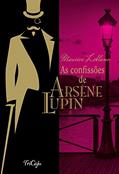 Ler As confissões de Arsène Lupin, do autor Maurice Leblanc