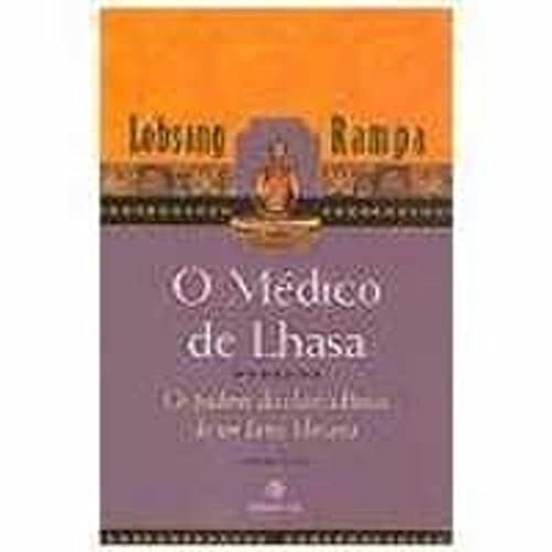 Ler O Médico De Lhasa, do autor Lobsang Rampa