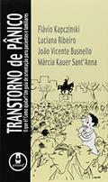 Ler Transtorno De Panico O Que E?Como Ajudar, do autor Flavio Kapczinski Ler Transtorno De Panico O Que E?Como Ajudar, do autor Flavio Kapczinski