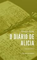 Ler O Diário de Alicia, do autor Thomas Hardy Ler O Diário de Alicia, do autor Thomas Hardy