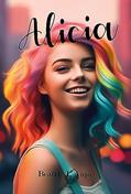 Ler Alicia, do autor Beatriz L Anjos