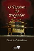 Ler O tesouro do pregador, do autor Pastor Joel Cavalheiro Ler O tesouro do pregador, do autor Pastor Joel Cavalheiro