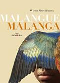 Ler Malangue Malanga, do autor Wilson Alves-Bezerra