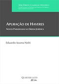Ler Apuração de Haveres: Novos Paradigmas na Ordem Jurídica, do autor Eduardo Azuma Nishi Ler Apuração de Haveres: Novos Paradigmas na Ordem Jurídica, do autor Eduardo Azuma Nishi