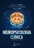 Ler Neuropsicologia Clínica, do autor Miotto