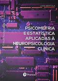Ler Psicometria e estatística aplicadas à neuropsicologia clínica, do autor Leandro F. Malloy-Diniz e Paulo Mattos Ler Psicometria e estatística aplicadas à neuropsicologia clínica, do autor Leandro F. Malloy-Diniz e Paulo Mattos