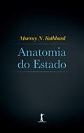 Ler Anatomia Do Estado, do autor Murray Rothbard