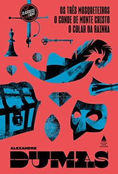 Os três mosqueteiros, o Conde de Monte Cristo, o colar da Rainha: Box Alexandre Dumas (Clássicos Light), do autor Alexandre Dumas