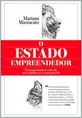 Ler O estado empreendedor, do autor Mariana Mazzucato