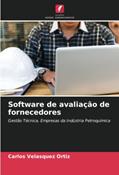 Ler Software de avaliação de fornecedores: Gestão Técnica, Empresas da Indústria Petroquímica, do autor Carlos Velasquez Ortiz