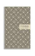 Ler O mirábolo, do autor Lucas Rolim