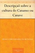Ler Descripçaõ sobre a cultura do Canamo ou Canave, do autor Henri-Louis Duhamel du Monceau Ler Descripçaõ sobre a cultura do Canamo ou Canave, do autor Henri-Louis Duhamel du Monceau