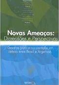 Ler Novas Ameaças: Dimensões E Perspectivas, do autor Samuel Alves Mathias