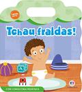 Ler Tchau, fraldas!, do autor Ciranda Cultural