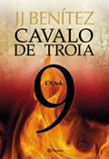 Ler Cavalo de Tróia 9 - Caná, do autor J.J. Benitez
