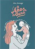 Ler O ano de ouro, do autor Ana Bárbara Jannuzzi