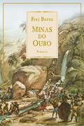 Ler Minas do ouro, do autor Frei Betto