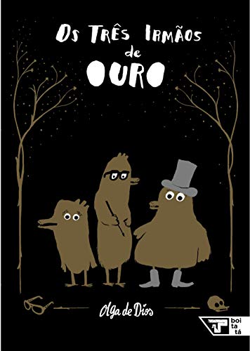 Ler Os Três Irmãos de Ouro, do autor Olga de Dios Ler Os Três Irmãos de Ouro, do autor Olga de Dios