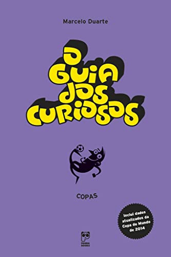 Ler O guia dos curiosos - copas, do autor Marcelo Duarte