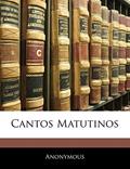 Ler Cantos Matutinos, do autor Anonymous