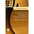 Ler Cláusulas Pétreas Financeiras e Tributárias, do autor Gustavo da Gama Vital de Oliveira Ler Cláusulas Pétreas Financeiras e Tributárias, do autor Gustavo da Gama Vital de Oliveira