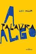 Ler A palavra algo, do autor Luci Collin Ler A palavra algo, do autor Luci Collin