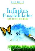 Ler Infinitas possibilidades, do autor Mike Dooley Ler Infinitas possibilidades, do autor Mike Dooley