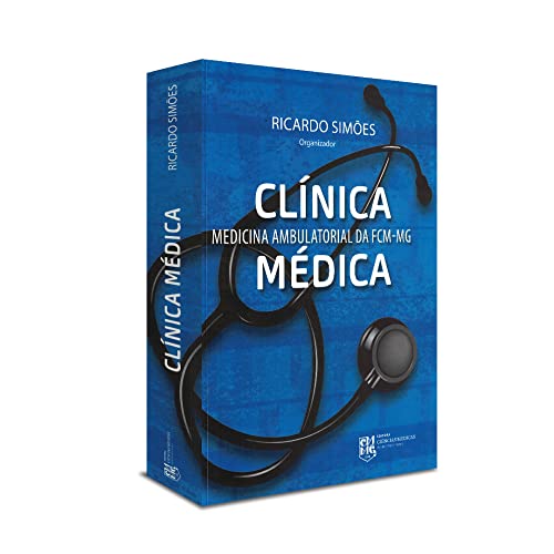 Ler Clínica Médica Medicina Ambulatorial da FCM-MG, do autor Vários Autores