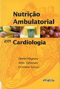 Ler Nutrição ambulatorial em cardiologia, do autor Magnoni; Stefanuto; Kovacs