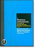 Ler Medicina Ambulatorial: Condutas 3Ed.*, do autor Schmidt Duncan