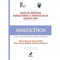 Ler Guia de adolescência: Uma Abordagem Ambulatorial, do autor Maria Sylvia de Souza Vitalle; Élide Helena Guidolin da Rocha Medeiros Ler Guia de adolescência: Uma Abordagem Ambulatorial, do autor Maria Sylvia de Souza Vitalle; Élide Helena Guidolin da Rocha Medeiros
