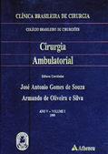 Ler Cirurgia Ambulatorial, do autor José Antônio Gomes de Souza; Armando de Oliveira e Silva