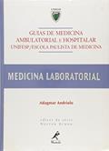 Ler Guias de Medicina Ambulatorial e Hospitalar - Medicina Laboratorial, do autor Adagmar Andriolo